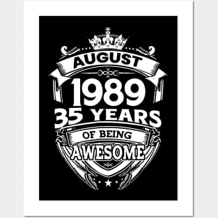 August 1989 35 Years Of Being Awesome 35th Birthday Posters and Art